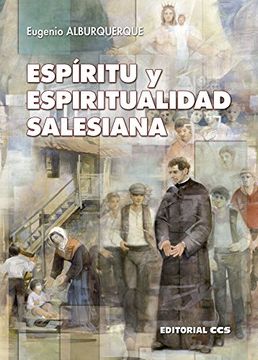 portada Espíritu y espiritualidad salesiana (Don Bosco)