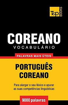 portada Vocabulário Português-Coreano - 9000 Palavras Mais Úteis: 95 (European Portuguese Collection) (en Portugués)