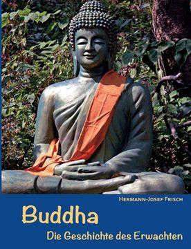 portada Buddha: Die Geschichte des Erwachten (en Alemán)