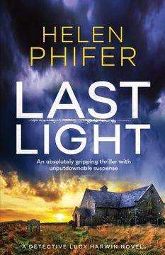 portada Last Light: An absolutely gripping thriller with unputdownable suspense (en Inglés)