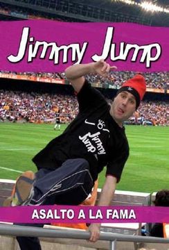 portada JIMMY JUMP. ASALTO A LA FAMA (in Spanish)