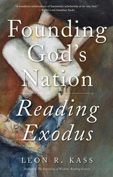 portada Founding God'S Nation: Reading Exodus (en Inglés)
