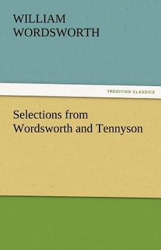 portada selections from wordsworth and tennyson (en Inglés)