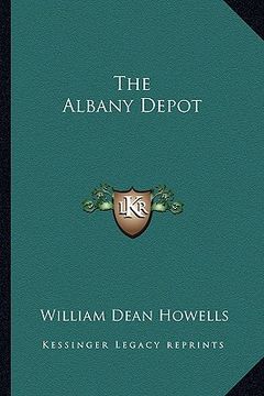 portada the albany depot (en Inglés)