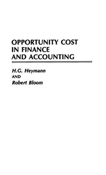 portada Opportunity Cost in Finance and Accounting (en Inglés)