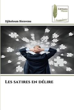 portada Les satires en délire (en Francés)