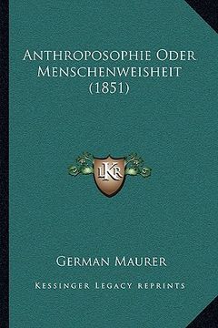 portada Anthroposophie Oder Menschenweisheit (1851) (en Alemán)