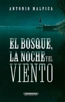 portada El Bosque la Noche y el Viento (in Spanish)