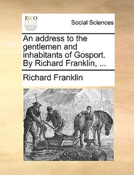 portada an address to the gentlemen and inhabitants of gosport. by richard franklin, ...