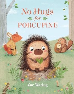 portada No Hugs for Porcupine (in English)