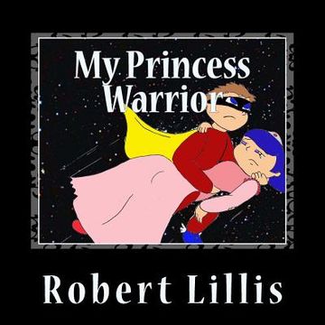 portada My Princess Warrior (en Inglés)