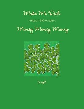 portada Make Me Rich - Money Money Money (en Inglés)