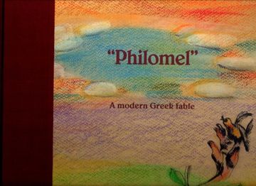 portada Philomel: A Modern Greek Fable: (This Title is out of Print but Available to Participating Schools Through the Philomel Educational Programme) (en Inglés)