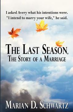 portada the last season, the story of a marriage (en Inglés)