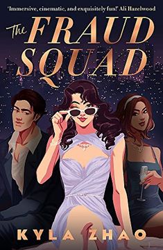 portada The Fraud Squad: The Most Dazzling and Glamorous Debut of 2023!