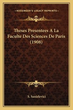 portada Theses Presentees A La Faculte Des Sciences De Paris (1908) (in French)