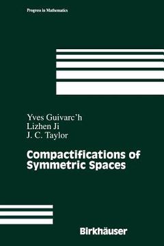 portada compactifications of symmetric spaces (en Inglés)