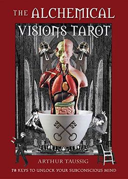 portada The Alchemical Visions Tarot: 78 Keys to Unlock Your Subconscious Mind (Book & Cards) (en Inglés)
