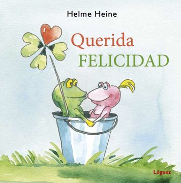 portada Querida Felicidad (in Spanish)