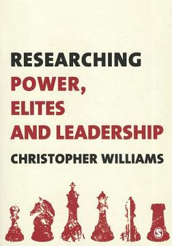 portada researching power, elites and leadership
