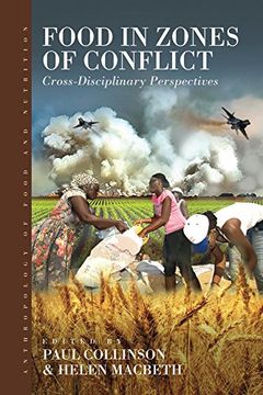 portada Food in Zones of Conflict: Cross-Disciplinary Perspectives (Anthropology of Food & Nutrition) (in English)
