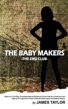 portada The Baby Makers: The Emu Club