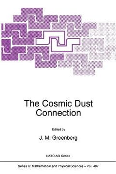 portada The Cosmic Dust Connection (en Inglés)