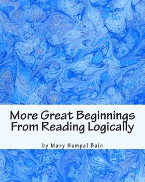 portada More Great Beginnings From Reading Logically (in English)