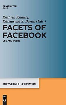 portada Facets of Fac: Use and Users (Knowledge and Information) (Knowledge & Information) (in English)