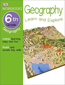 portada Dk Workbooks: Geography, Sixth Grade: Learn and Explore (en Inglés)