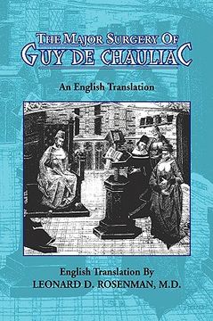 portada the major surgery of guy de chauliac (en Inglés)