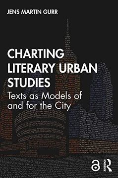 portada Charting Literary Urban Studies: Texts as Models of and for the City (en Inglés)