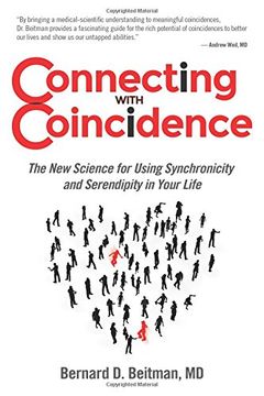 portada Connecting with Coincidence: The New Science for Using Synchronicity and Serendipity in Your Life