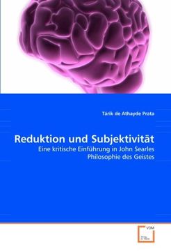 portada Reduktion und Subjektivität: Eine kritische Einführung in John Searles Philosophie des Geistes