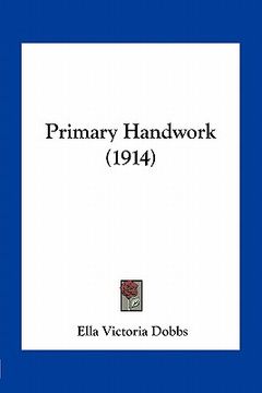 portada primary handwork (1914) (en Inglés)