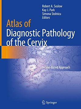 portada Atlas of Diagnostic Pathology of the Cervix: A Case-Based Approach (en Inglés)