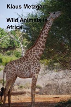 portada Wild animals in AFRICA (en Inglés)