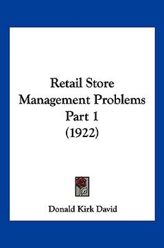 portada retail store management problems part 1 (1922) (en Inglés)