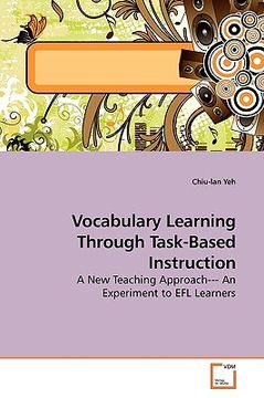portada vocabulary learning through task-based instruction (en Inglés)