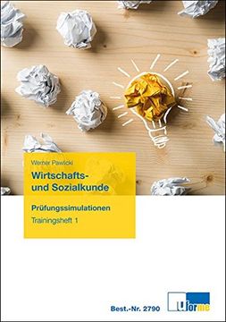 portada Wirtschafts- und Sozialkunde: Prüfungssimulationen, Trainingsheft (en Alemán)