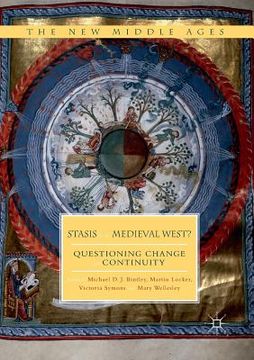 portada Stasis in the Medieval West?: Questioning Change and Continuity (in English)