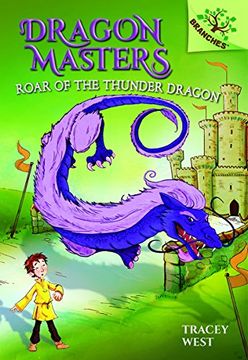 portada Roar of the Thunder Dragon: A Branches Book (Dragon Masters #8) (en Inglés)