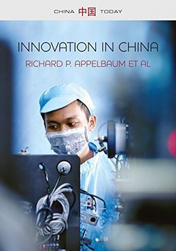 portada Innovation in China: Challenging the Global Science and Technology System (China Today) (en Inglés)