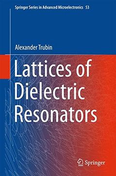 portada Lattices of Dielectric Resonators (Springer Series in Advanced Microelectronics)