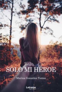 portada Solo mi Héroe (in Spanish)