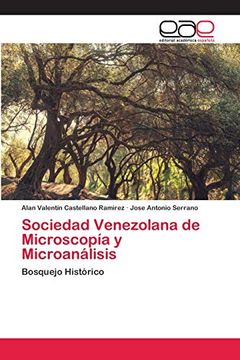 portada Sociedad Venezolana de Microscopía y Microanálisis: Bosquejo Histórico