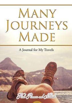 portada Many Journeys Made: A Journal for My Travels (en Inglés)