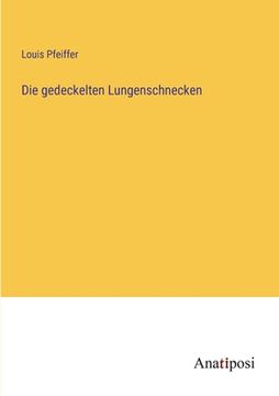 portada Die gedeckelten Lungenschnecken (in German)
