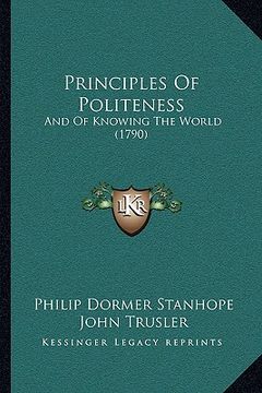 portada principles of politeness: and of knowing the world (1790) (en Inglés)