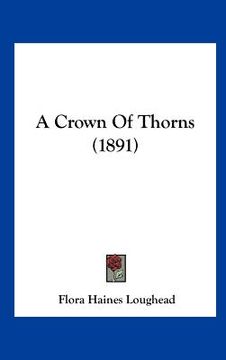 portada a crown of thorns (1891) (in English)